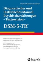 Diagnostisches und Statistisches Manual Psychischer Störungen - Textrevision - DSM-5-TR® (2024)