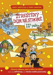 Ztřeštěný dům na stromě - 117 pater (ISBN: 9788087595978)
