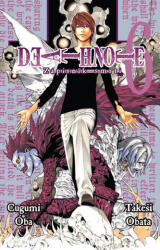 Death Note - Carnetul Morții 6 (ISBN: 9788074491610)
