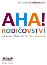 AHA! Parenting (ISBN: 9788020458544)