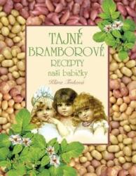 Tajné bramborové recepty (ISBN: 9788088442097)