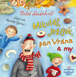 Mikuláš, Ježíšek, pan Vrána a my (ISBN: 9788073874254)