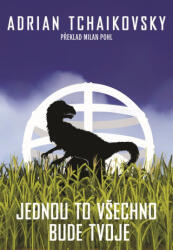 Într-o zi totul va fi al tău (ISBN: 9788088626763)