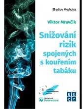 Reducerea riscurilor asociate fumatului de tutun (ISBN: 9788088506423)