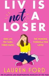 Liv Is Not A Loser (ISBN: 9781804366622)