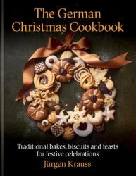 The German Christmas Cookbook (ISBN: 9781804192849)