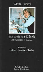 Historia de Gloria : (ISBN: 9788437602417)