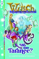 Witch 02 Wo bist du, Taranee? (ISBN: 9783841370815)
