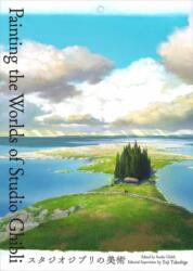 Painting the Worlds of Studio Ghibli (ISBN: 9784756259547)
