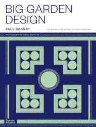 Big Garden Design (ISBN: 9781760763299)