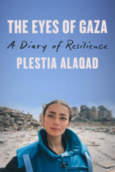 The Eyes of Gaza - ALAQAD PLESTIA (ISBN: 9780316597456)