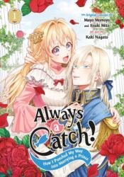 Always a Catch! 01 - Itsuki Mito, Kaki Nagato (ISBN: 9781646093083)