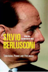 Silvio Berlusconi - Paul Ginsborg (ISBN: 9781844675418)