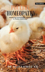 Poultry Homeopathy - Dr Muhammed KS (ISBN: 9789362616425)
