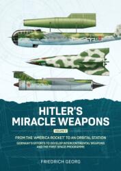 Hitler's Miracle Weapons Volume 3 (ISBN: 9781804519387)