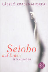 Seiobo auf Erden (ISBN: 9783596183975)