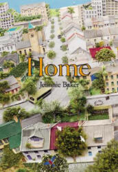 Jeannie Baker - Home - Jeannie Baker (ISBN: 9780066239354)
