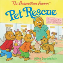 The Berenstain Bears' Pet Rescue - Mike Berenstain, Mike Berenstain (ISBN: 9780062654649)