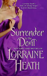 Surrender to the Devil - Lorraine Heath (ISBN: 9780061733994)