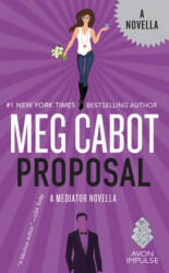 Proposal - Meg Cabot (ISBN: 9780062473585)