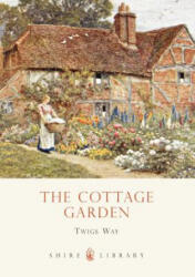 Cottage Garden - Twigs Way (ISBN: 9780747808183)