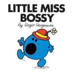Little Miss Bossy (ISBN: 9781405289603)
