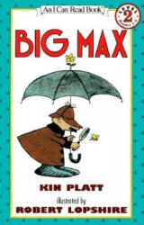 Big Max - Kin Platt, Robert Lopshire (ISBN: 9780064440066)