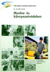 Munka- és környezetvédelem (ISBN: 9789639107878)