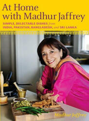 At Home With Madhur Jaffrey - Madhur Jaffrey, Christopher Hirsheimer (ISBN: 9780307268242)