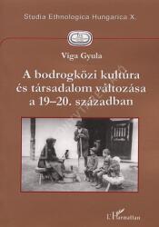 A bodrogközi kultúra és társadalom válto (ISBN: 9789632360683)