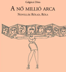 A nő millió arca (ISBN: 9789639935693)