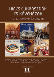 Híres cukrászdák és kávéházak (ISBN: 9786155224386)