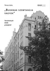 Budának szemtanúja vagyok (ISBN: 9789633491218)