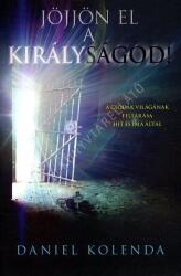 Jöjjön el a királyságod (ISBN: 9786155246647)