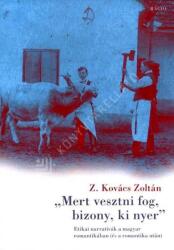 Mert vesztni fog, bizony, ki nyer (ISBN: 9786155675058)