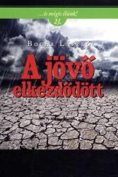 A jövő elkezdődött (ISBN: 9789636628628)