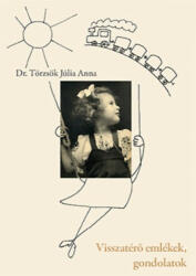 Visszatérő emlékek, gondolatok (ISBN: 9789638849076)