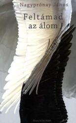 Feltámad az álom (ISBN: 9786155614026)