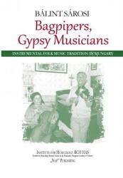 Bagpipers, Gypsy Musicians (ISBN: 9789633320945)