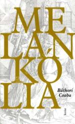 Melankólia (ISBN: 9789632447766)