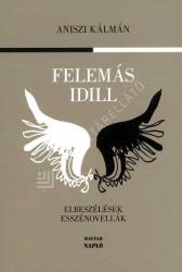 Felemás Idill (ISBN: 9786155195471)