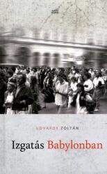 Izgatás Babylonban (ISBN: 9786155721427)