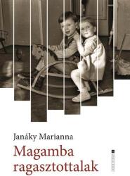 Magamba ragasztottalak (ISBN: 9786155568497)