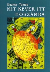 Mit kever itt hószámra (ISBN: 9786155500527)