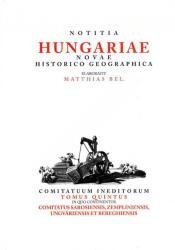 Notitia Hungariae Novae Historico Geographica V (ISBN: 9789634161318)