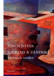 Szeresd a vándort (ISBN: 9789632448633)