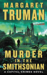 Murder in the Smithsonian - Margaret Truman (ISBN: 9780062391735)