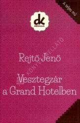 Vesztegzár a Grand Hotelben (ISBN: 9786066462648)