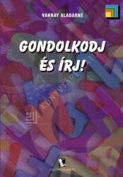 Gondolkodj és írj! (ISBN: 9789638620316)