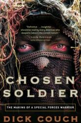 Chosen Soldier - Dick Couch (ISBN: 9780307339393)